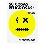 50 cosas peligrosas